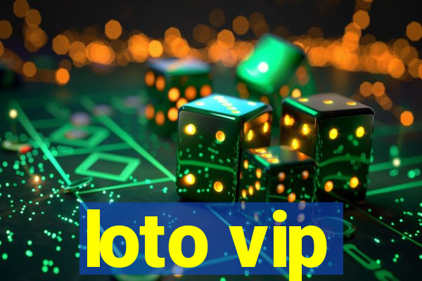 loto vip